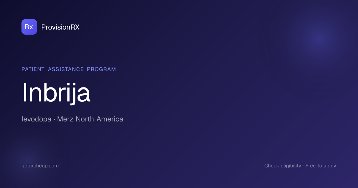 Inbrija Patient Assistance Program | ProvisionRX